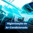 Higienizacao do Ar-Condicionado / Oxi-Sanitizacao
